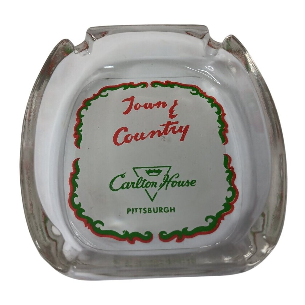 Carlton House Pittsburgh Town And Country Hotel Ashtray Glass Smoking Barware